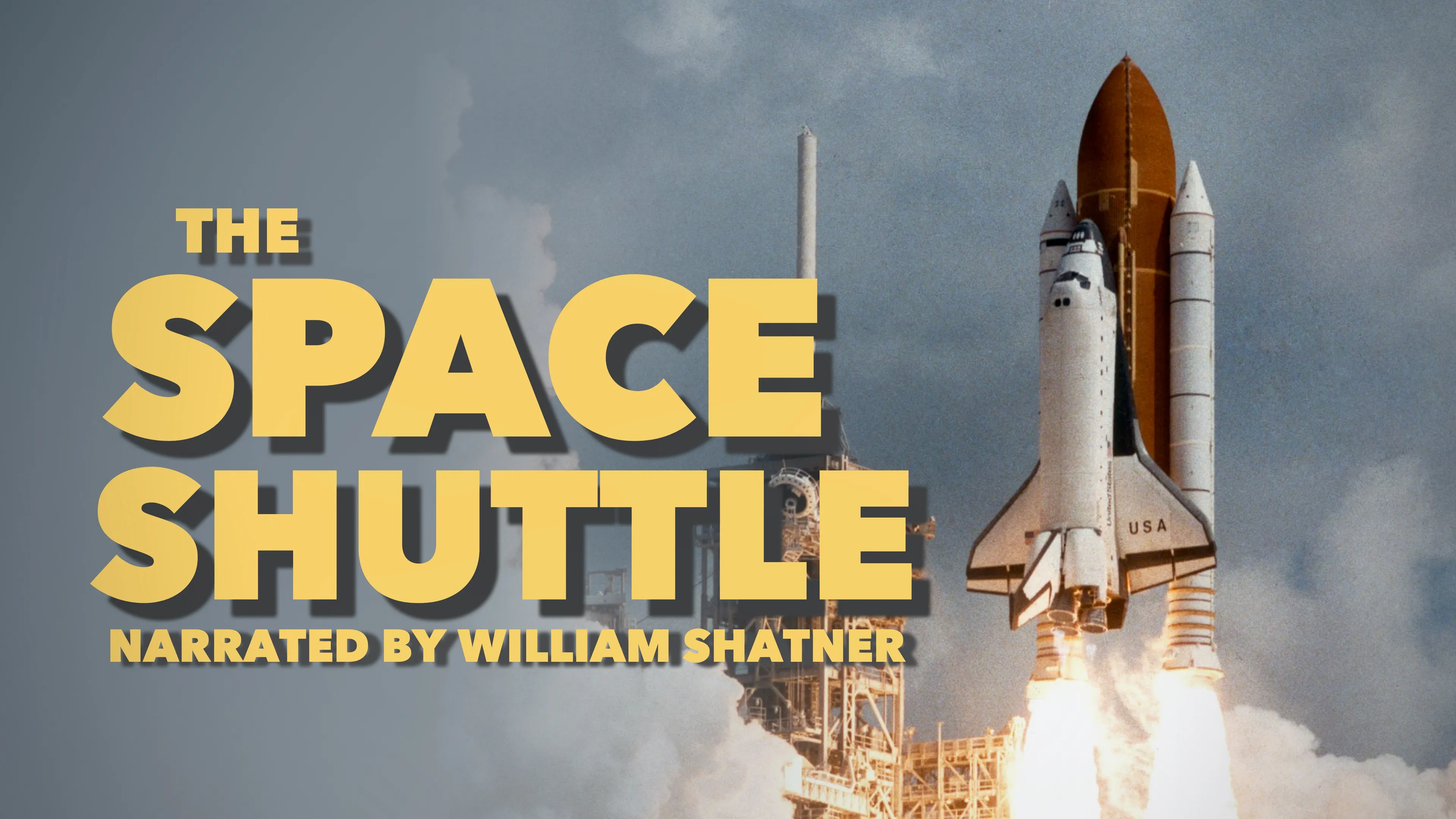 The Space Shuttle (Narrated by William Shatner) poster